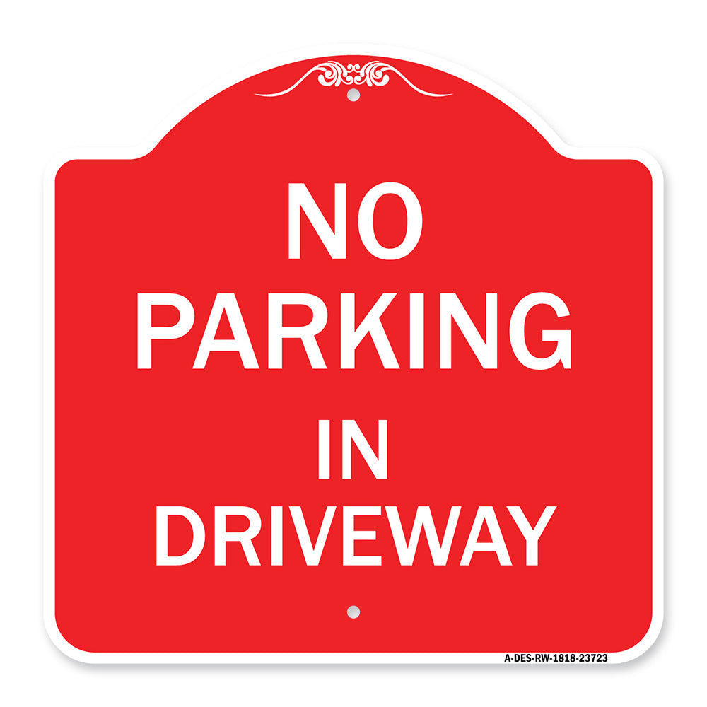No Parking in Driveway