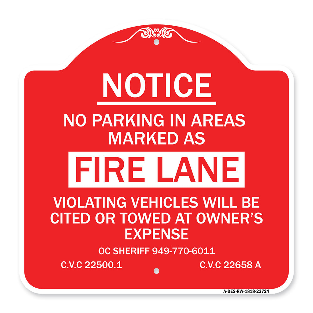 No Parking in Areas Marked as Fire Lane CVC Section 22500.1 and 22658 A