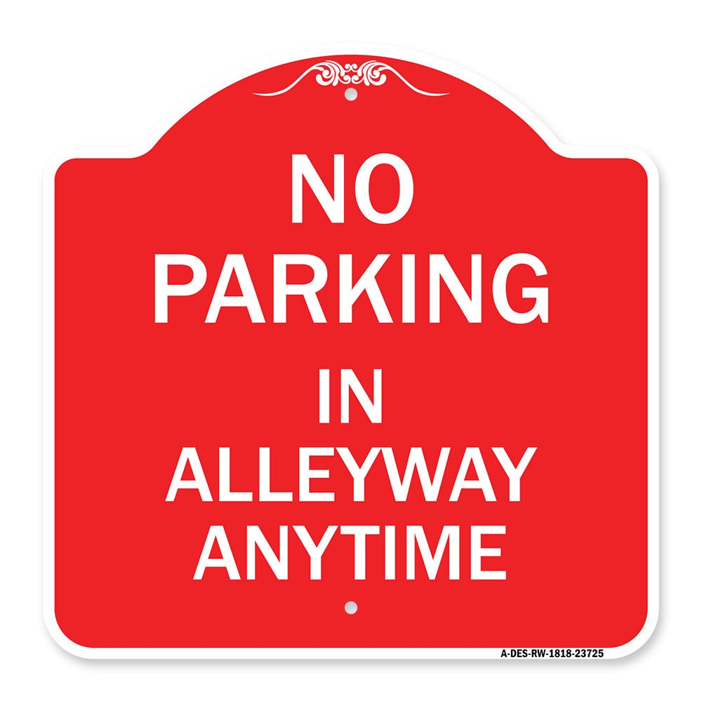 No Parking in Alleyway Anytime