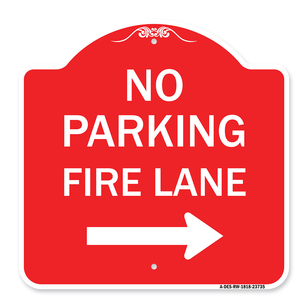 No Parking Fire Lane (With Right Arrow)