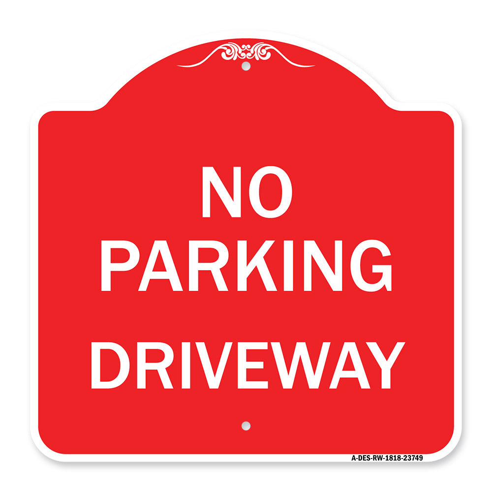 No Parking Driveway