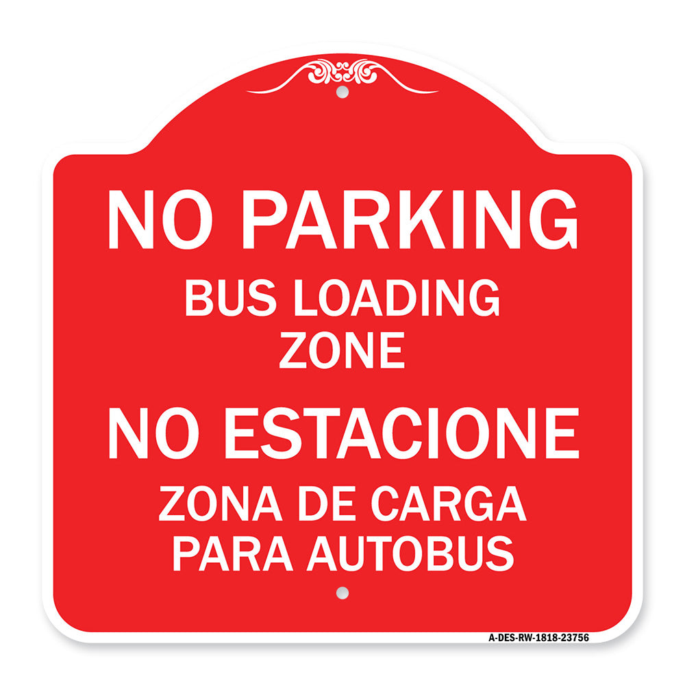 No Parking Bus Loading Zone No Entacionamiento Bus De Carga Zona