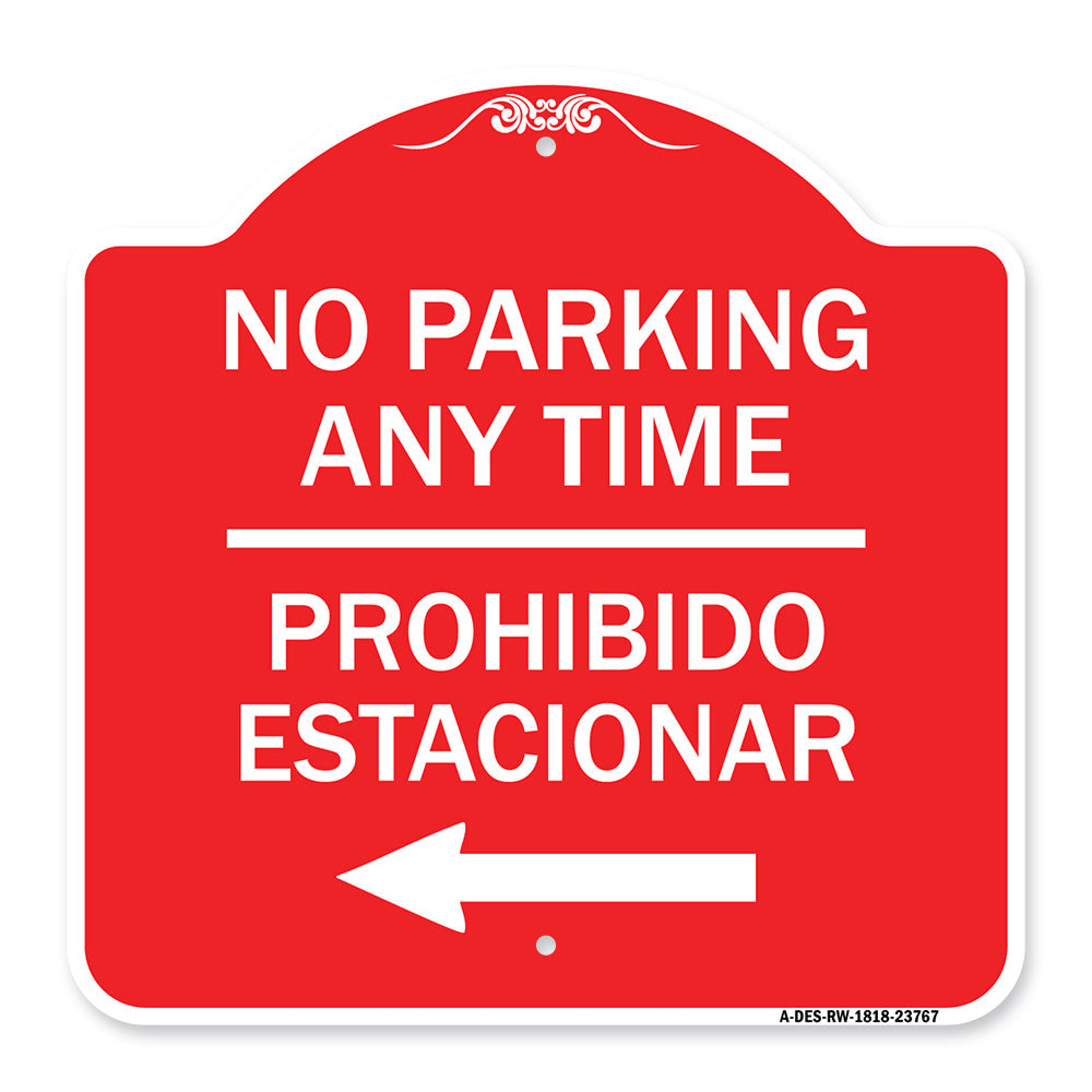 No Parking Anytime Prohibido Estacionar (With Left Arrow)