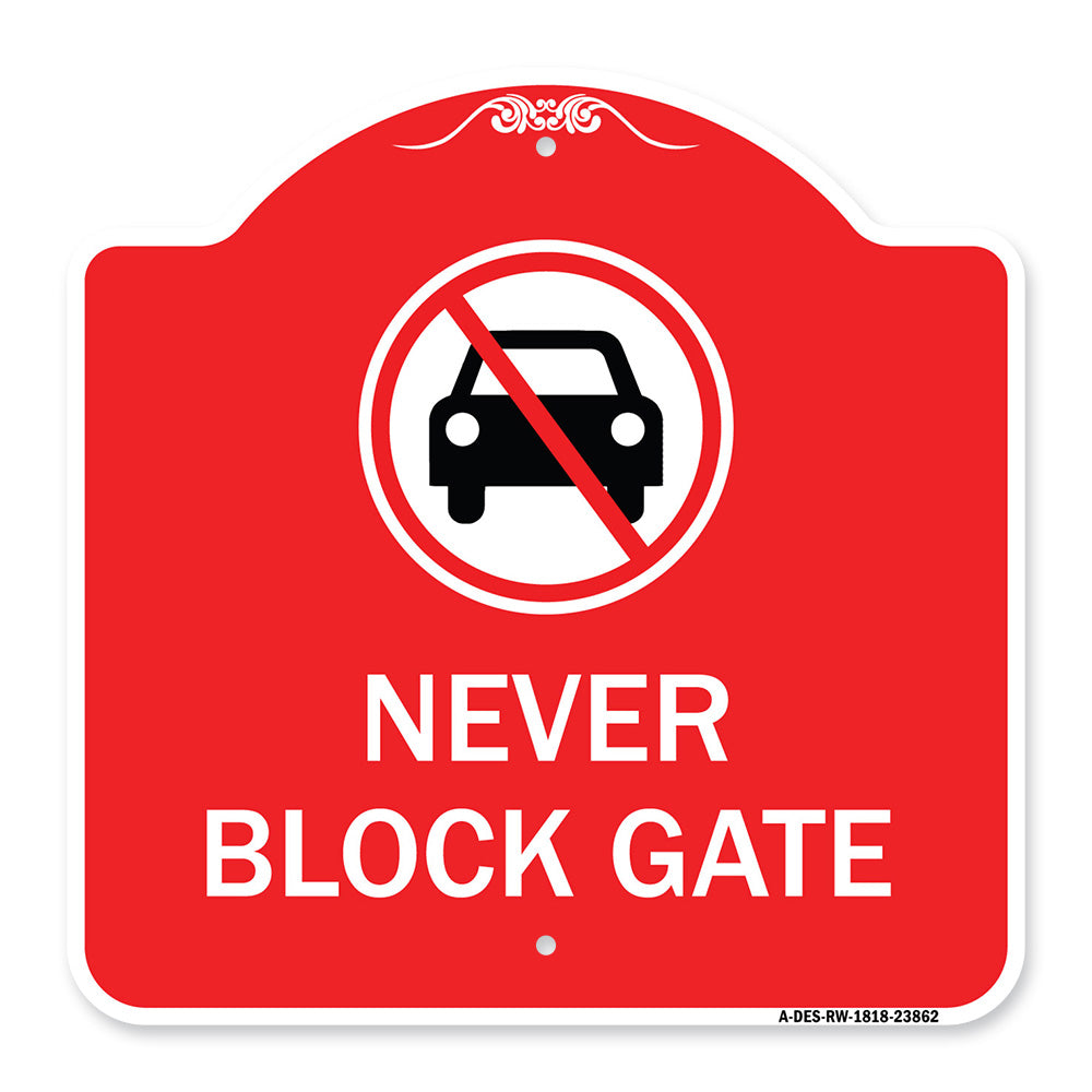 Never Block Gate with No Car Symbol