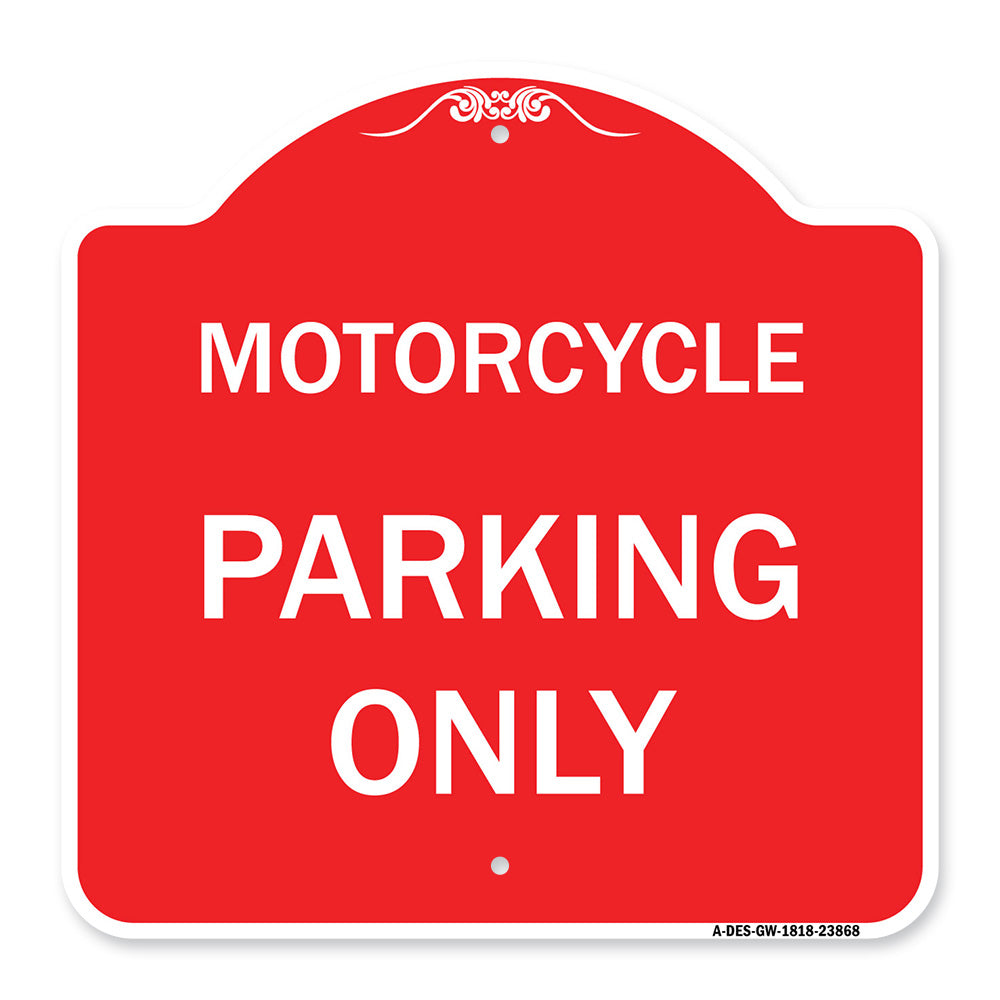 Motorcycle Parking Only