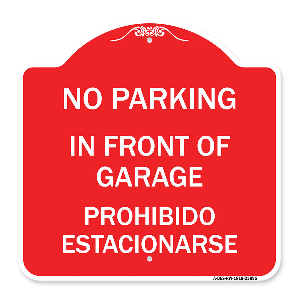 In Front of Garage Prohibido Estacionarse