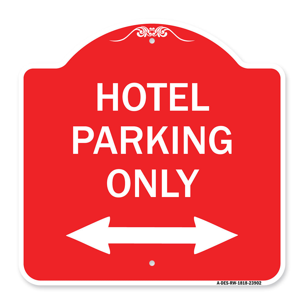 Hotel Parking Only (With Bidirectional Arrow)