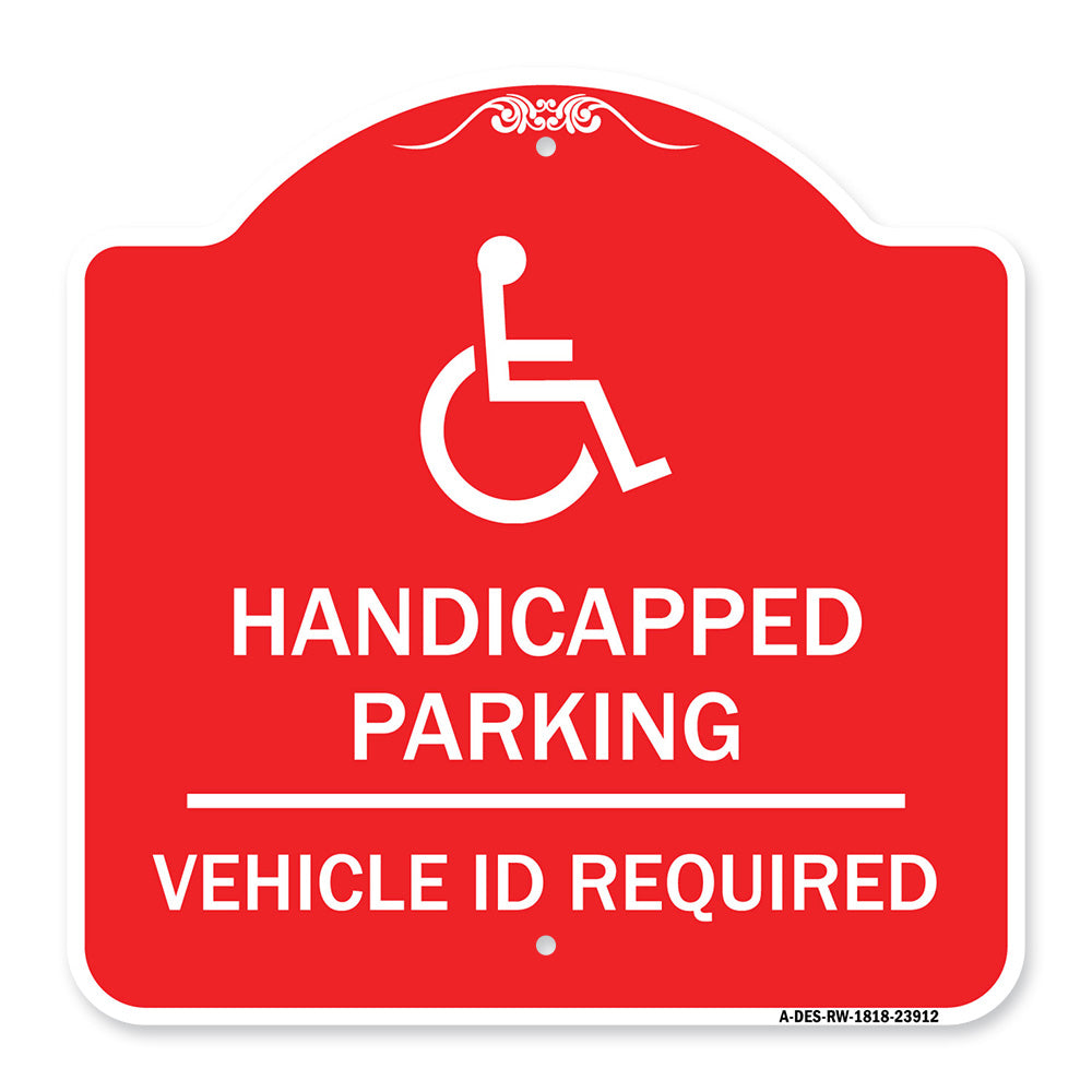 Handicapped Parking - Vehicle Id Required - (Handicapped Symbol)