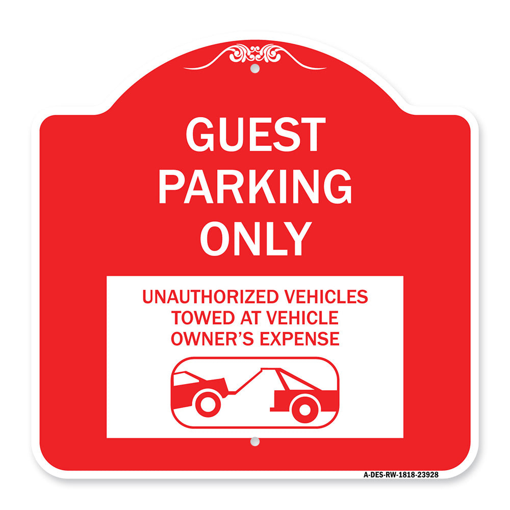Guest Parking Only Unauthorized Vehicles Towed at Owner Expense with Graphic