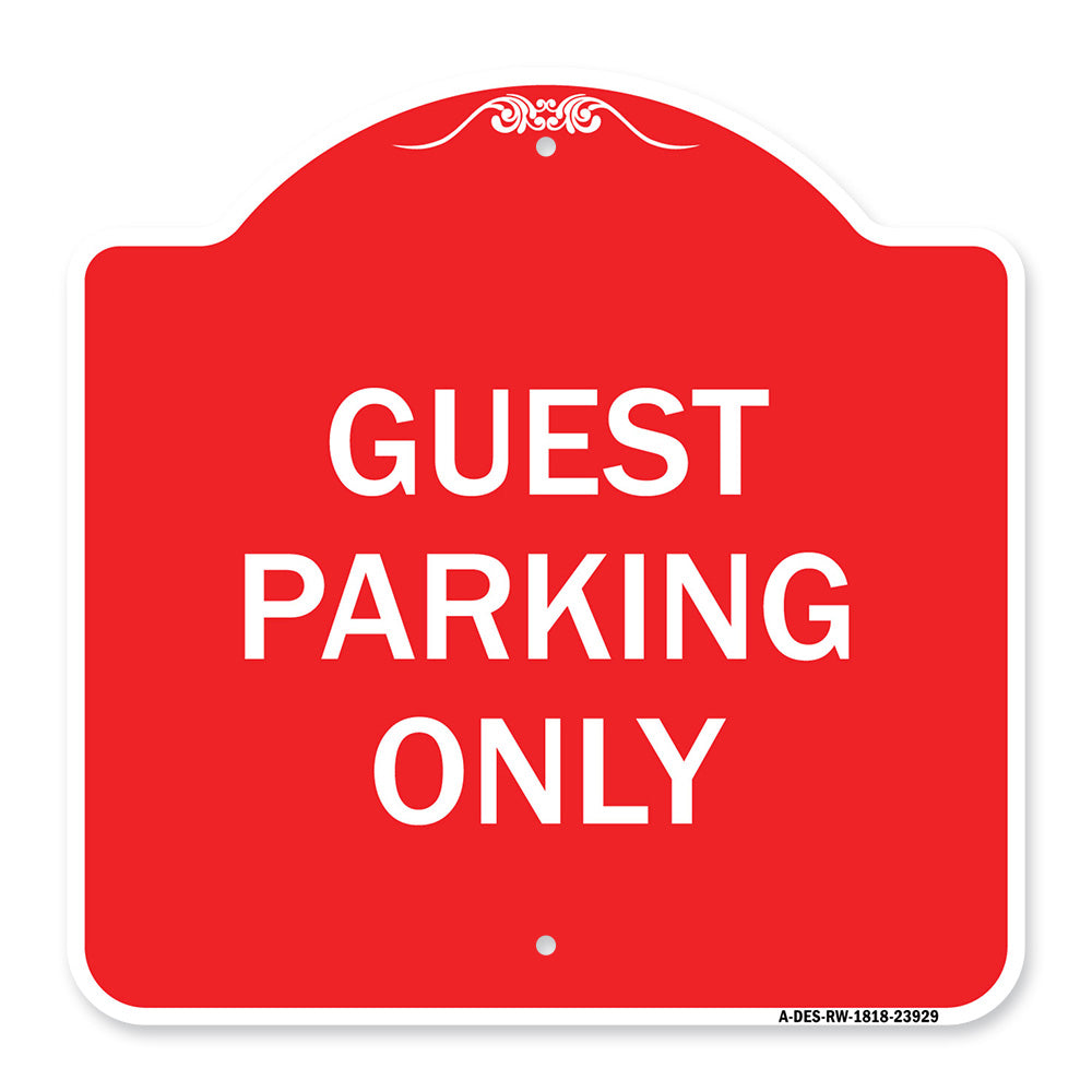 Guest Parking Only