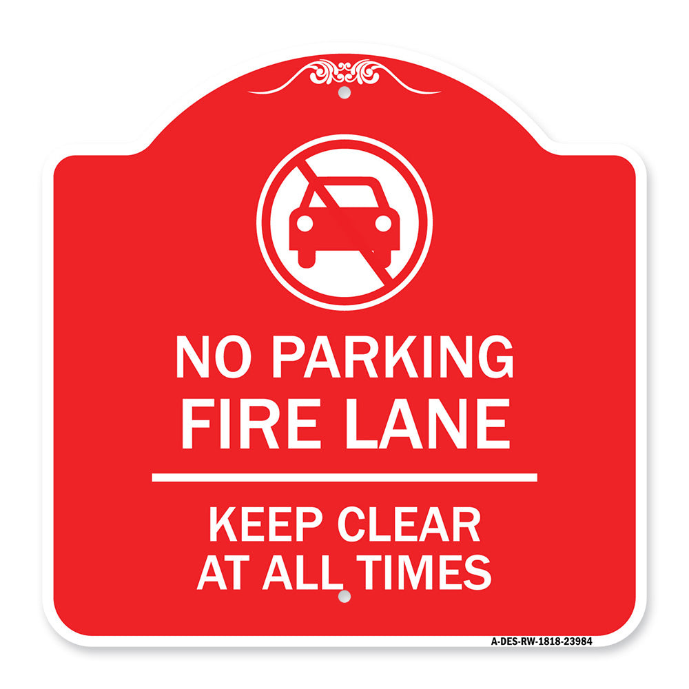 Fire Lane Keep Clear at All Times with Graphic