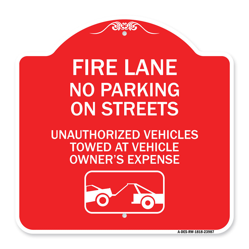 Fire Lanes No Parking on Streets Unauthorized Vehicles Towed at Owner Expense with Graphic