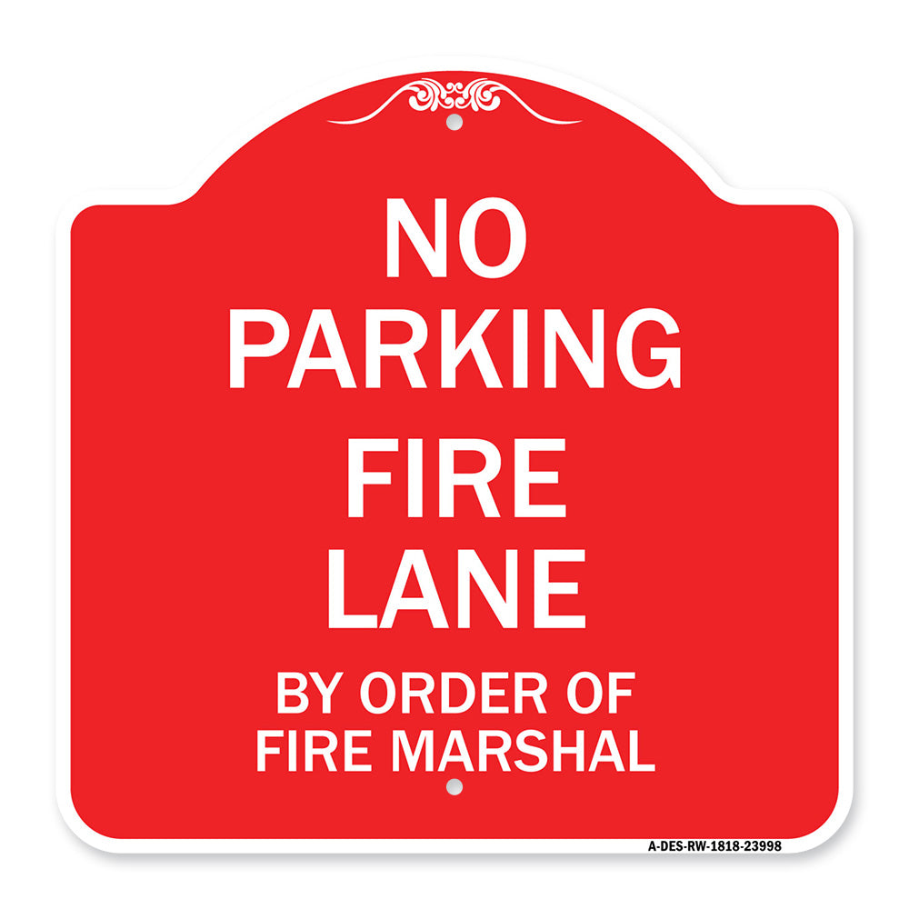 Fire Lane by Order of Fire Marshal