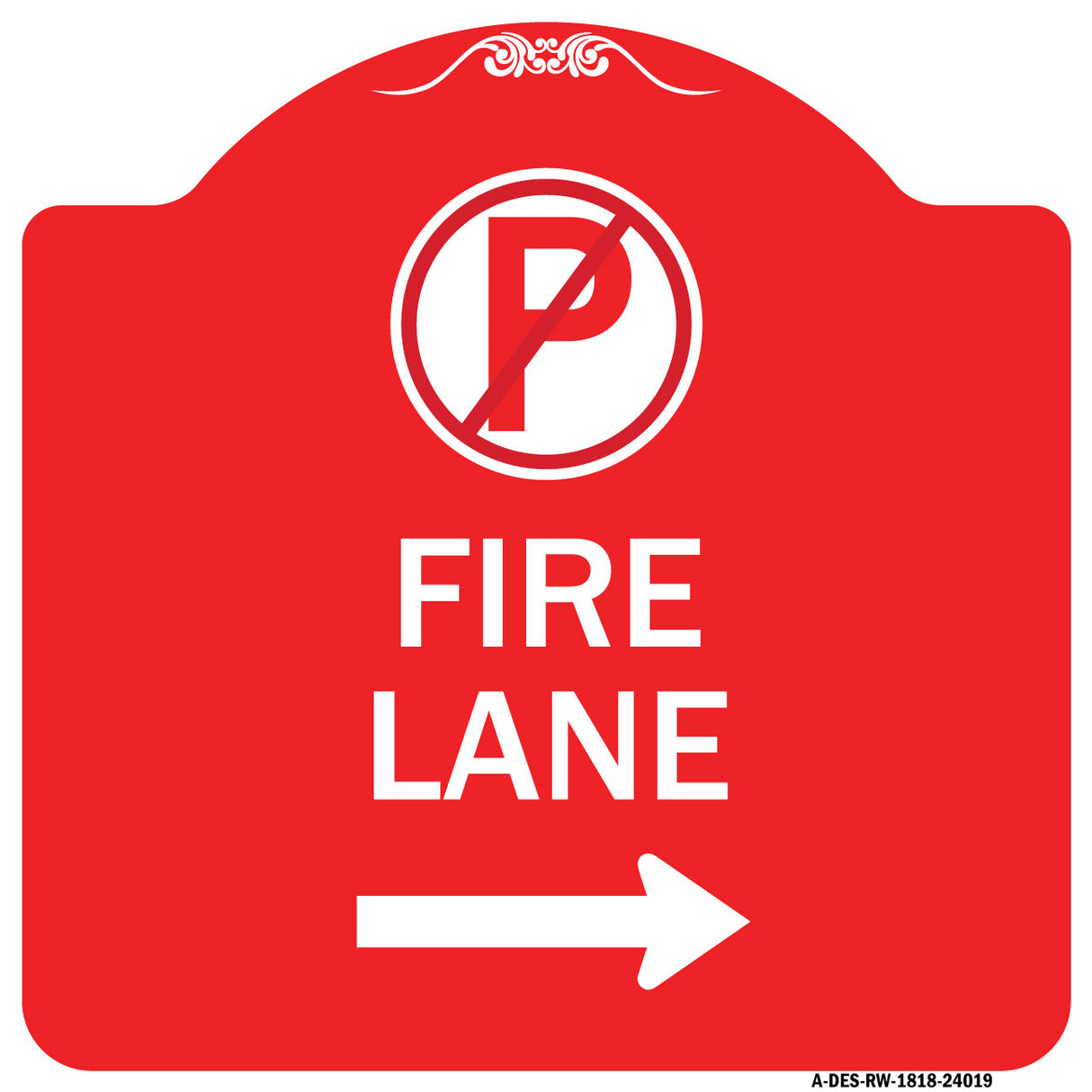 Fire Lane (No Parking Symbol and Right Arrow)