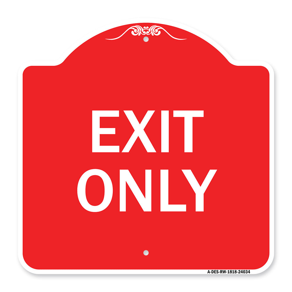 Exit Only