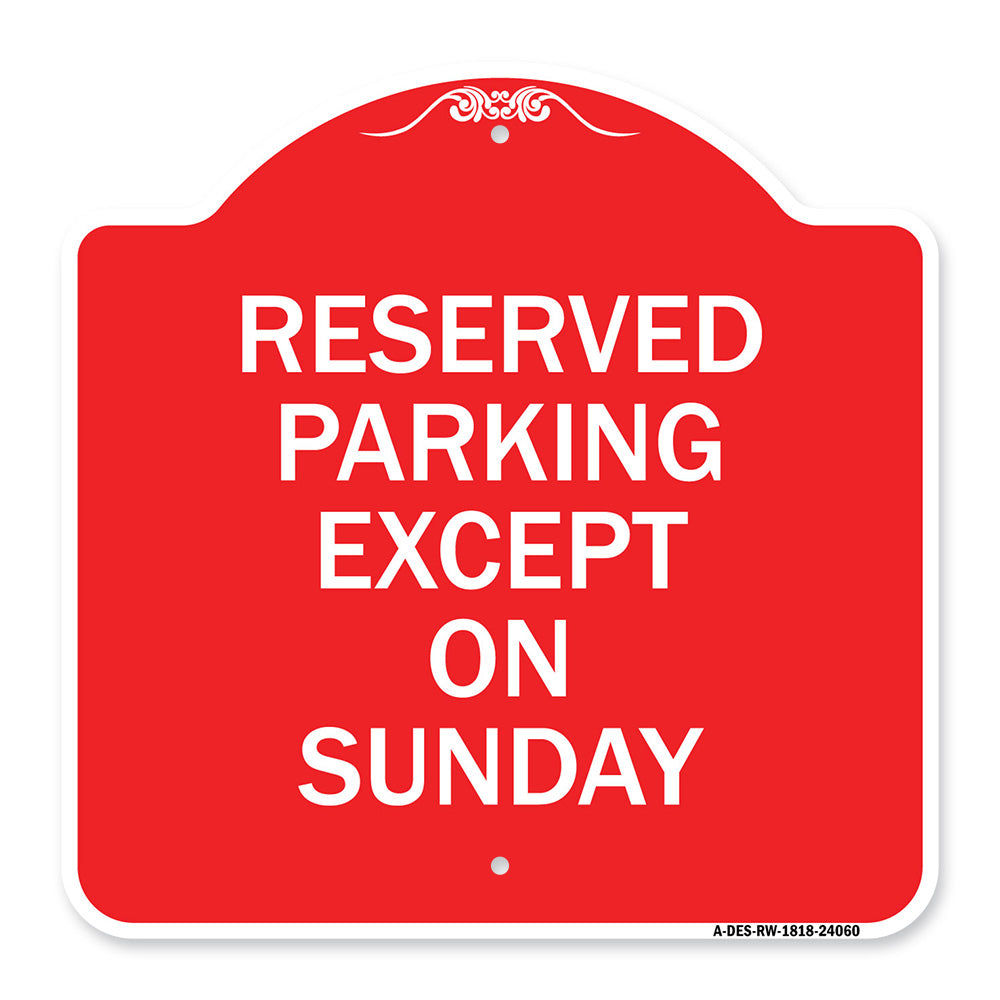 Except on Sunday