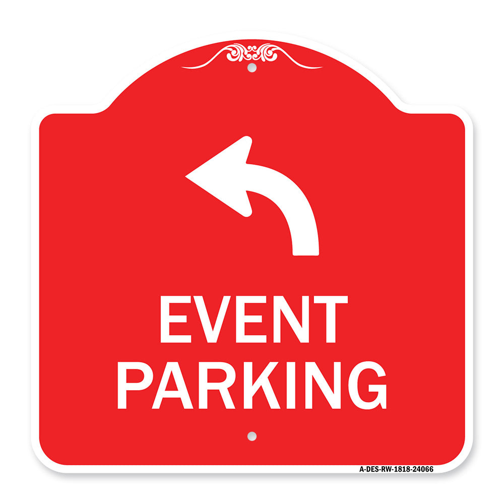 Event Parking Only (With Upper Left Arrow)