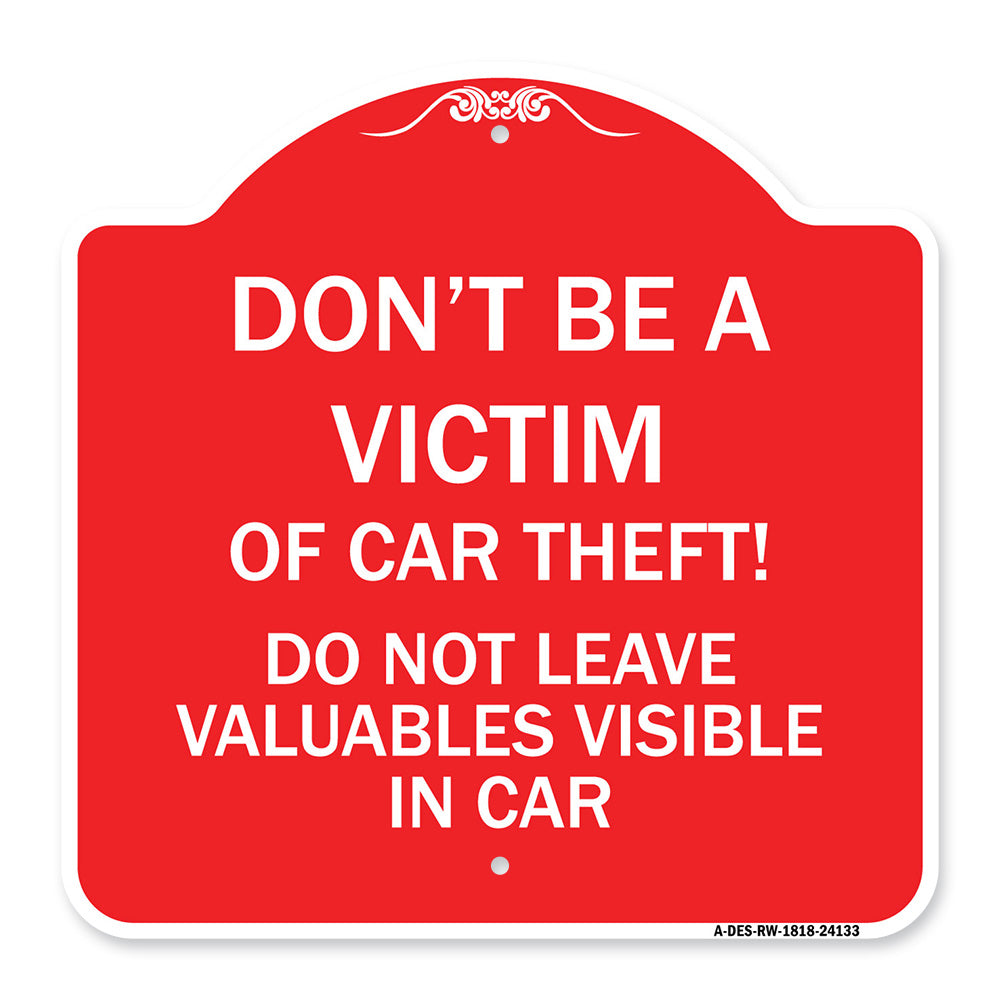 Don't Be A Victim of Car Theft! Do Not Leave Valuables Visible in Car