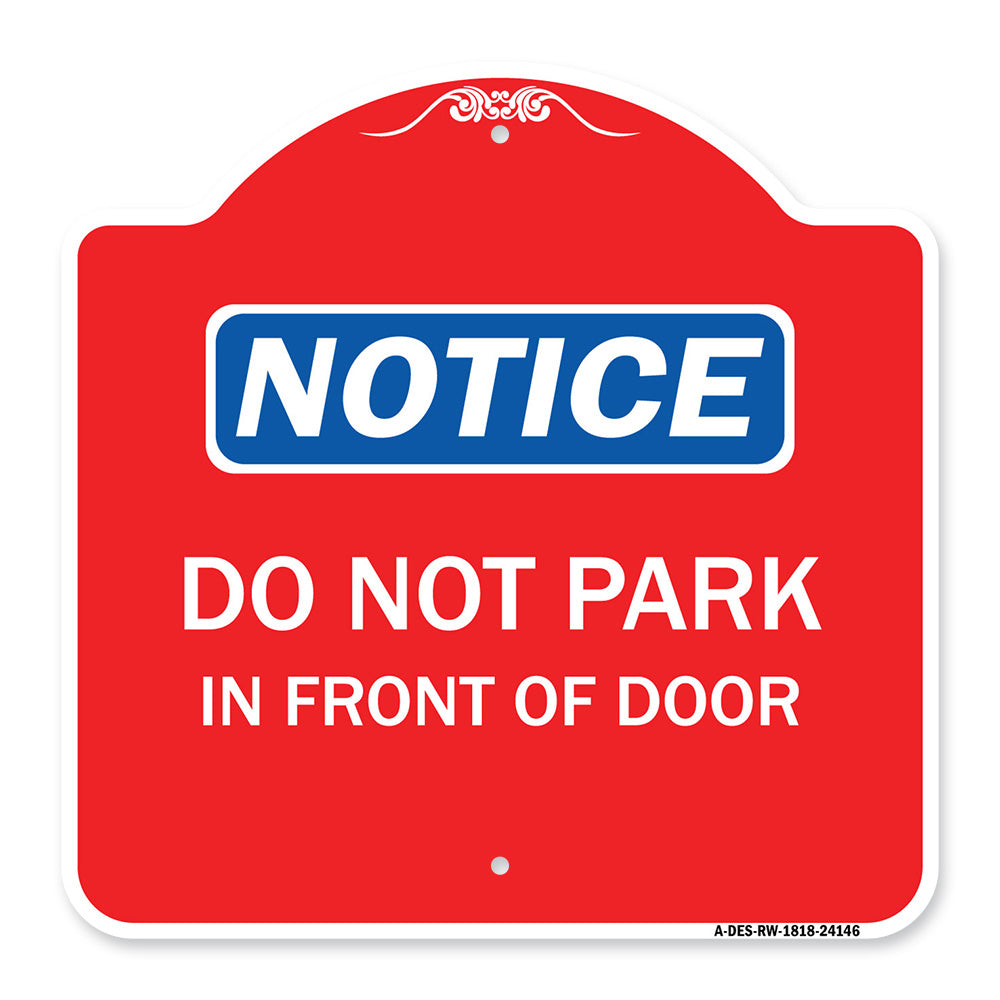 Do Not Park in Front of Door