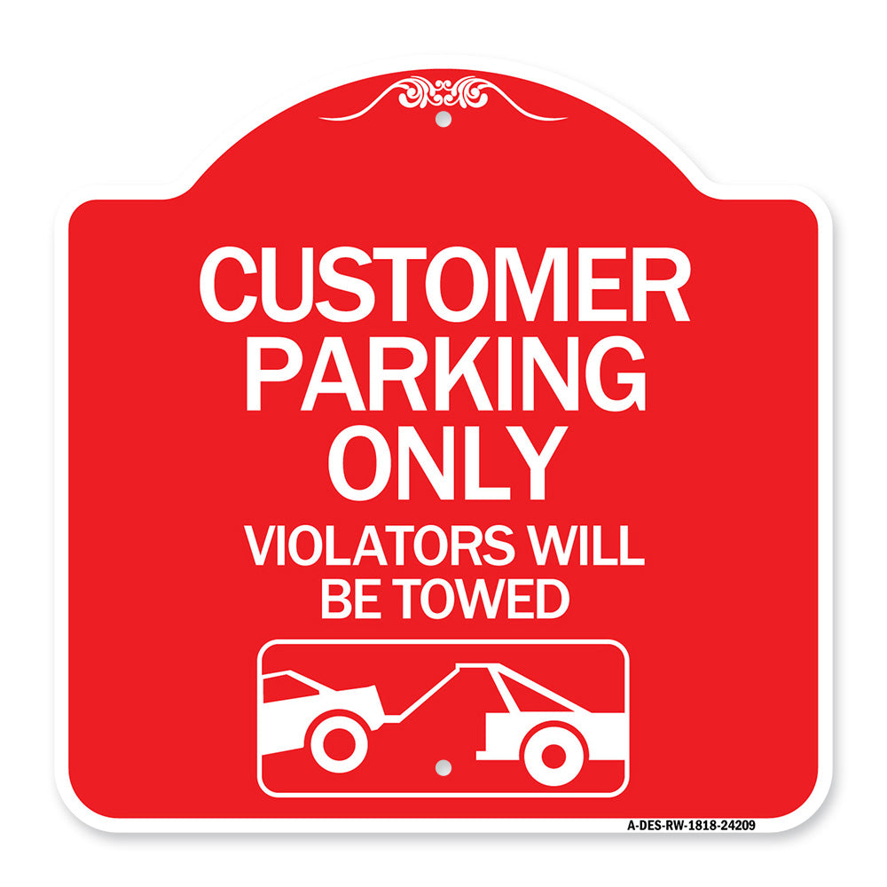 Customer Parking Only (Violators Will Be Towed) (Symbol)