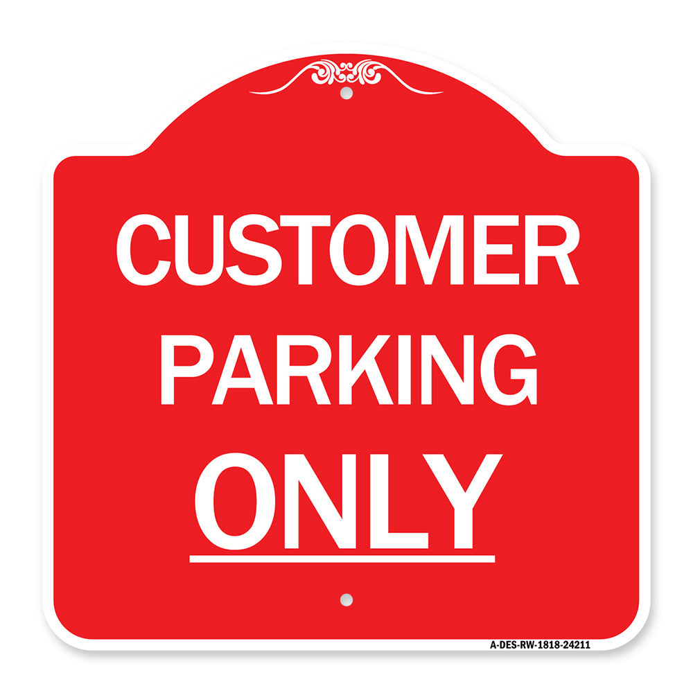Customer Parking Only