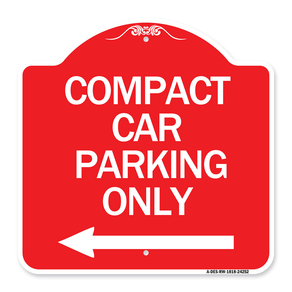 Compact Car Parking Only (With Left Arrow)