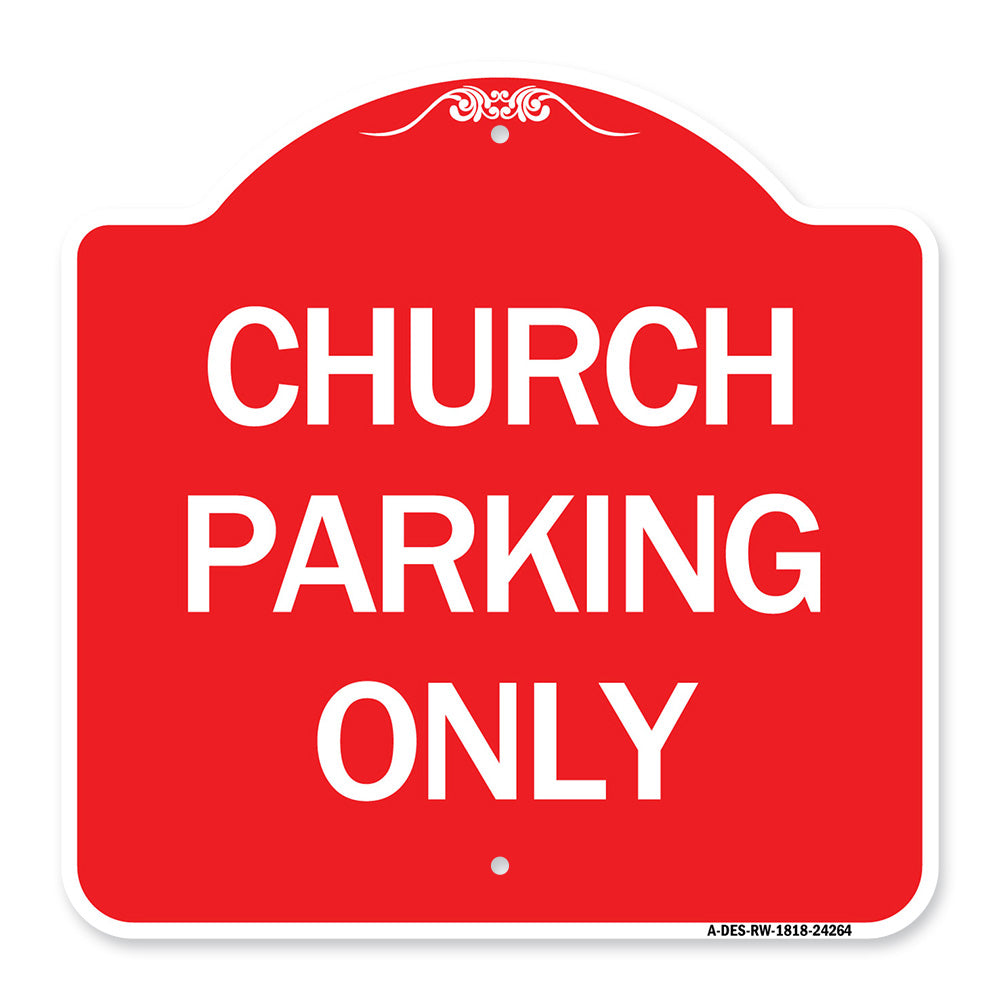 Church Parking Only