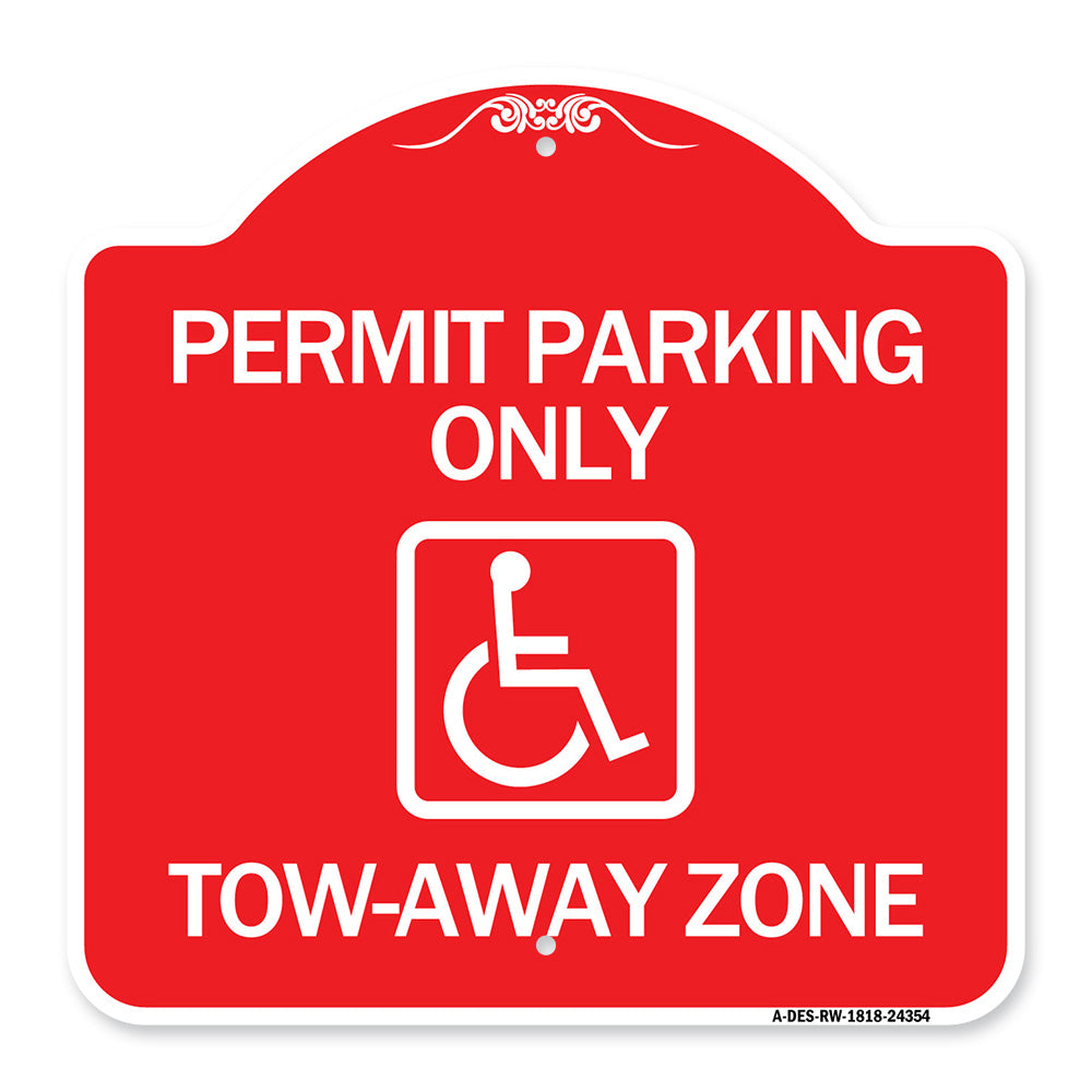 Accessible Permit Parking Only Tow-Away Zone with Symbol