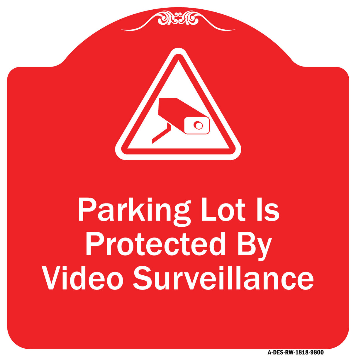 Parking Lot Is Protected By Video Surveillance With Caution Graphic