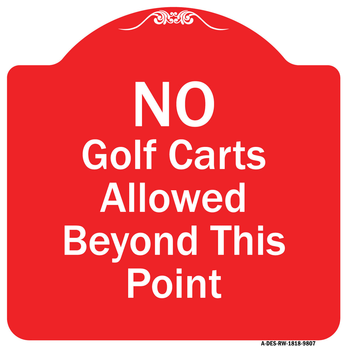 No Golf Carts Allowed