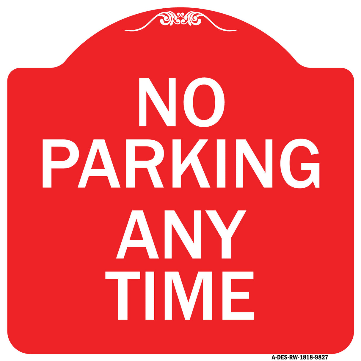 No Parking Any Time