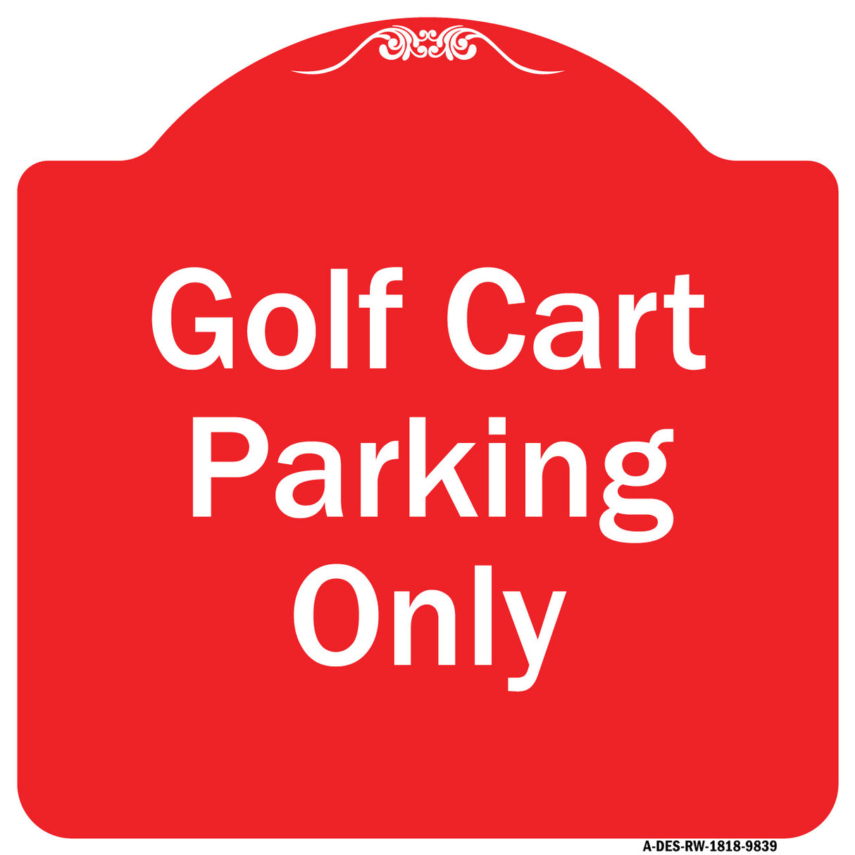 Golf Cart Parking Only
