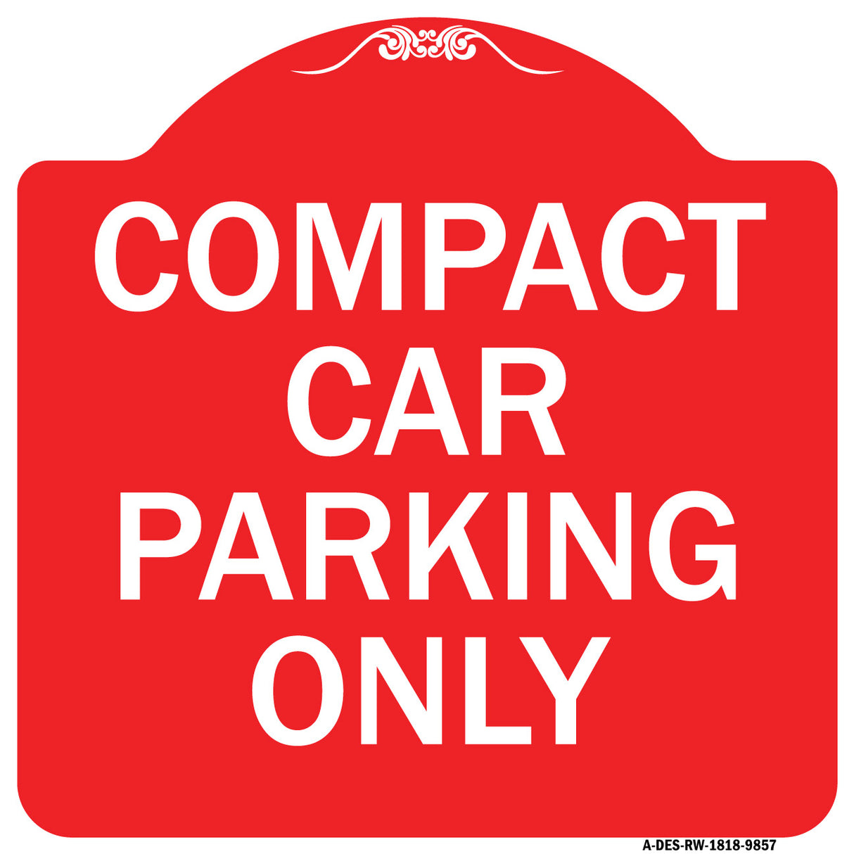 Compact Car Parking Only