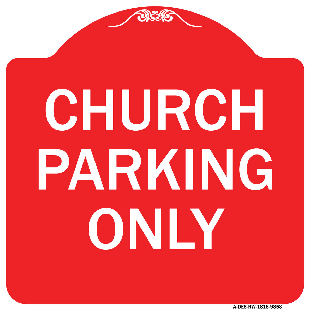 Church Parking Only