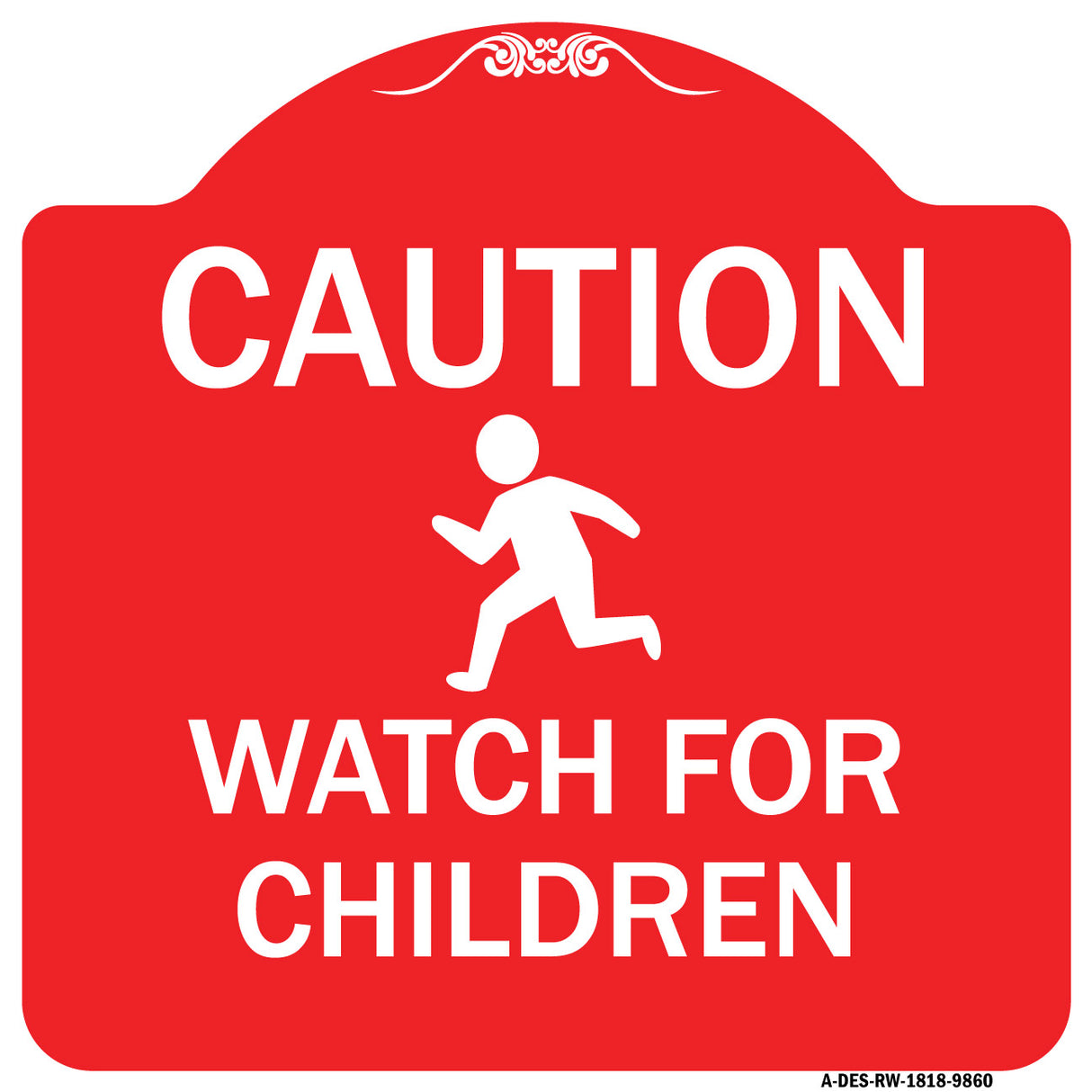 Caution Watch For Children