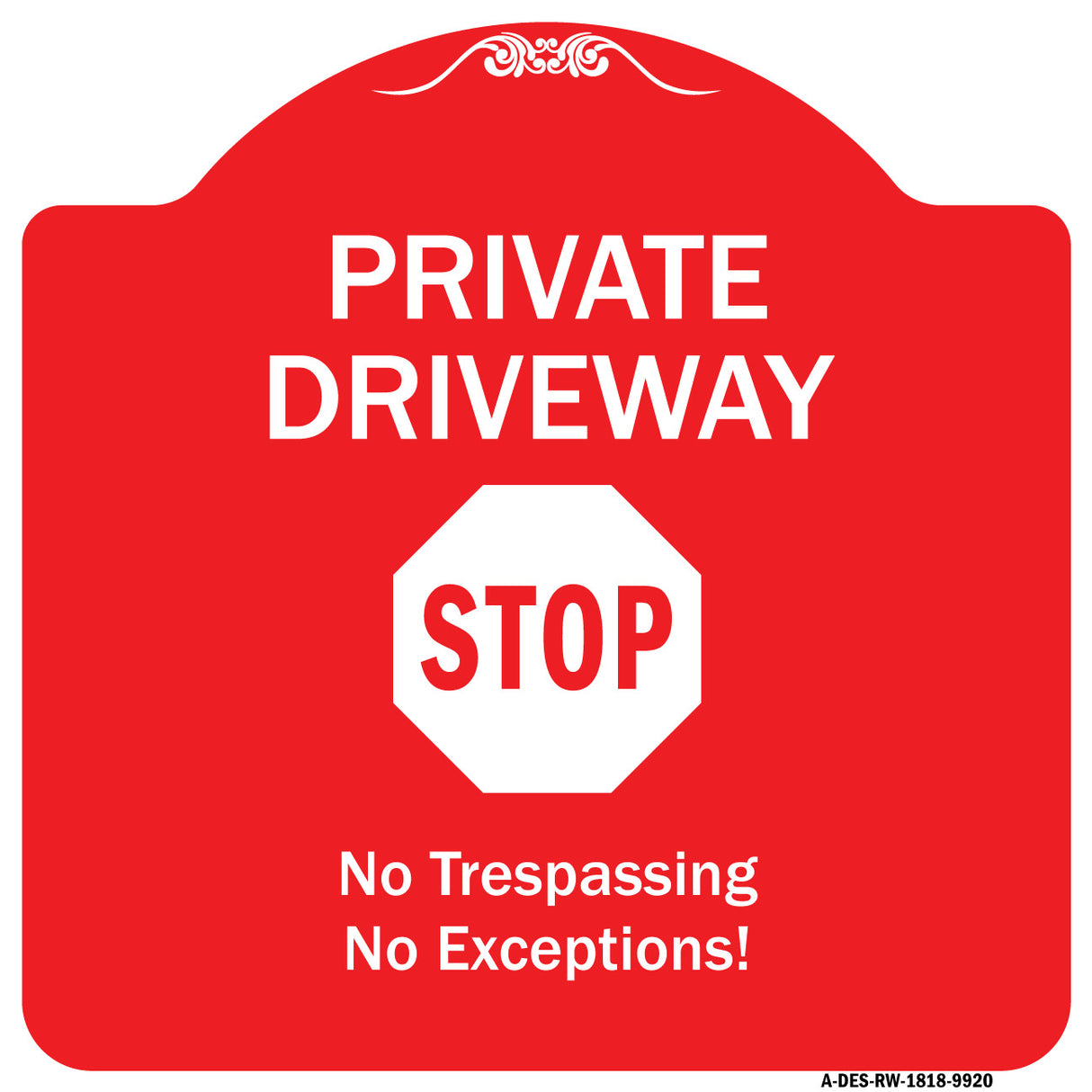 Private Driveway, Stop