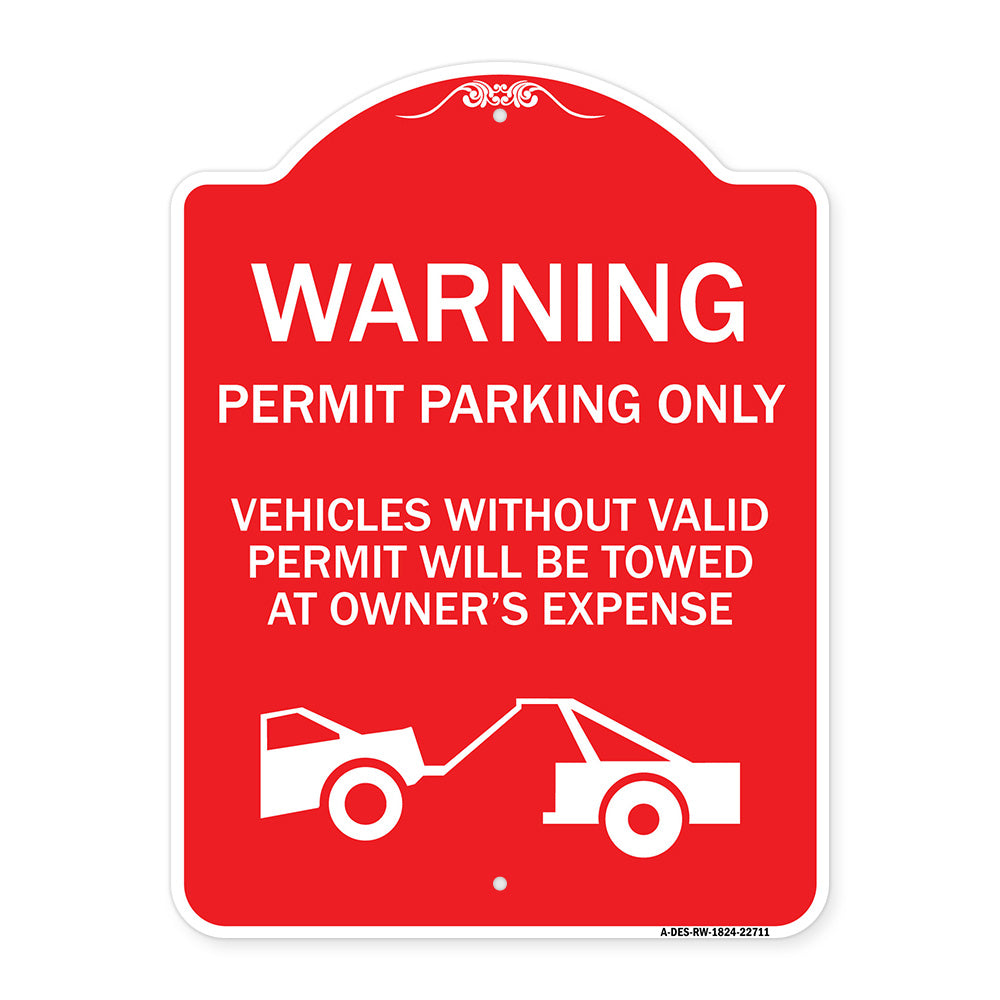 Warning Permit Parking Only Vehicles Without Permits Will Be Towed at Owner's Expense (Tow Truck Symbol)