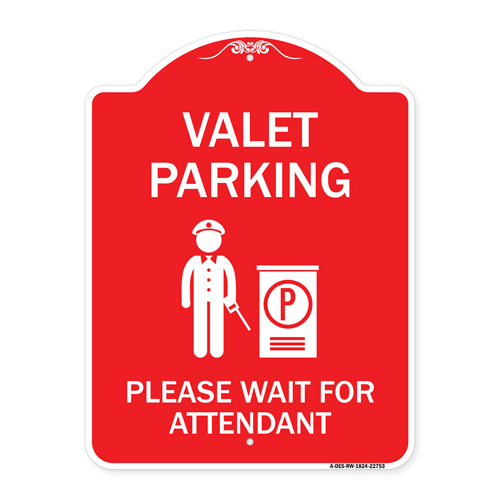 Valet Parking Please Wait for Attendant