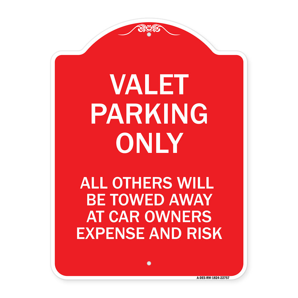 Valet Parking Only All Others Towed