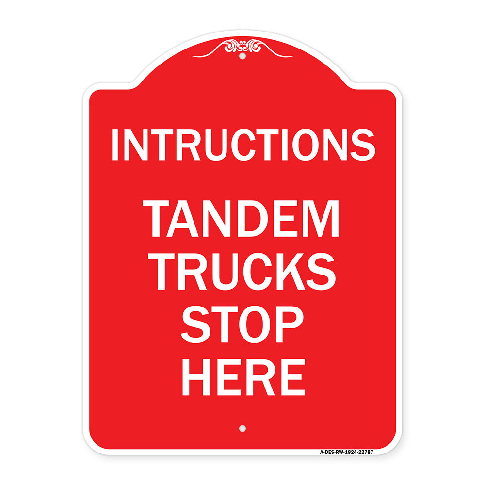 Truck Sign Instructions Tandem Trucks Stop Here