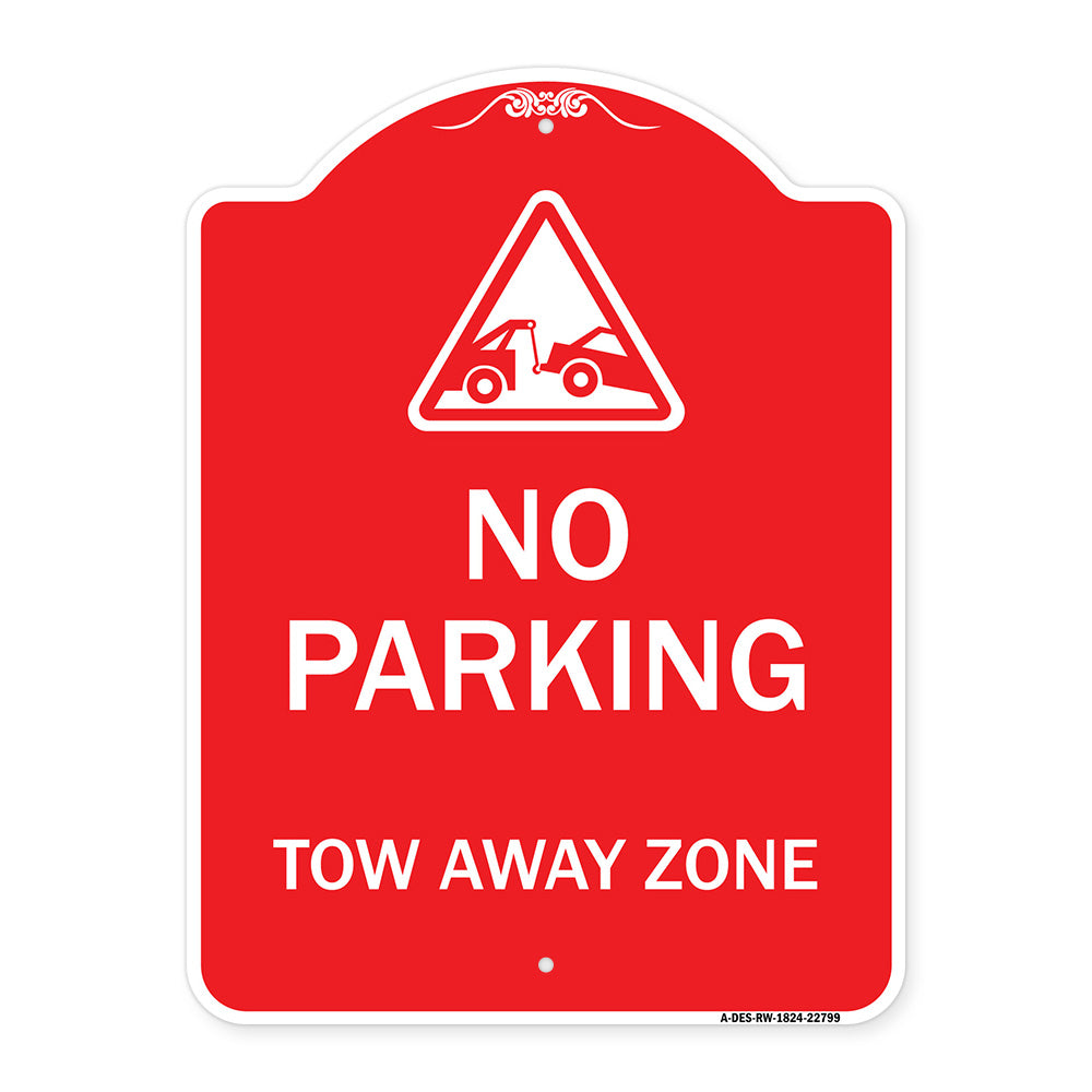 Tow Away Zone with Graphic