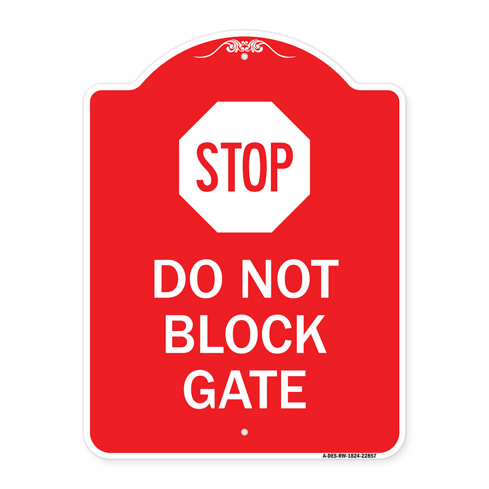 Stop Do Not Block Gate