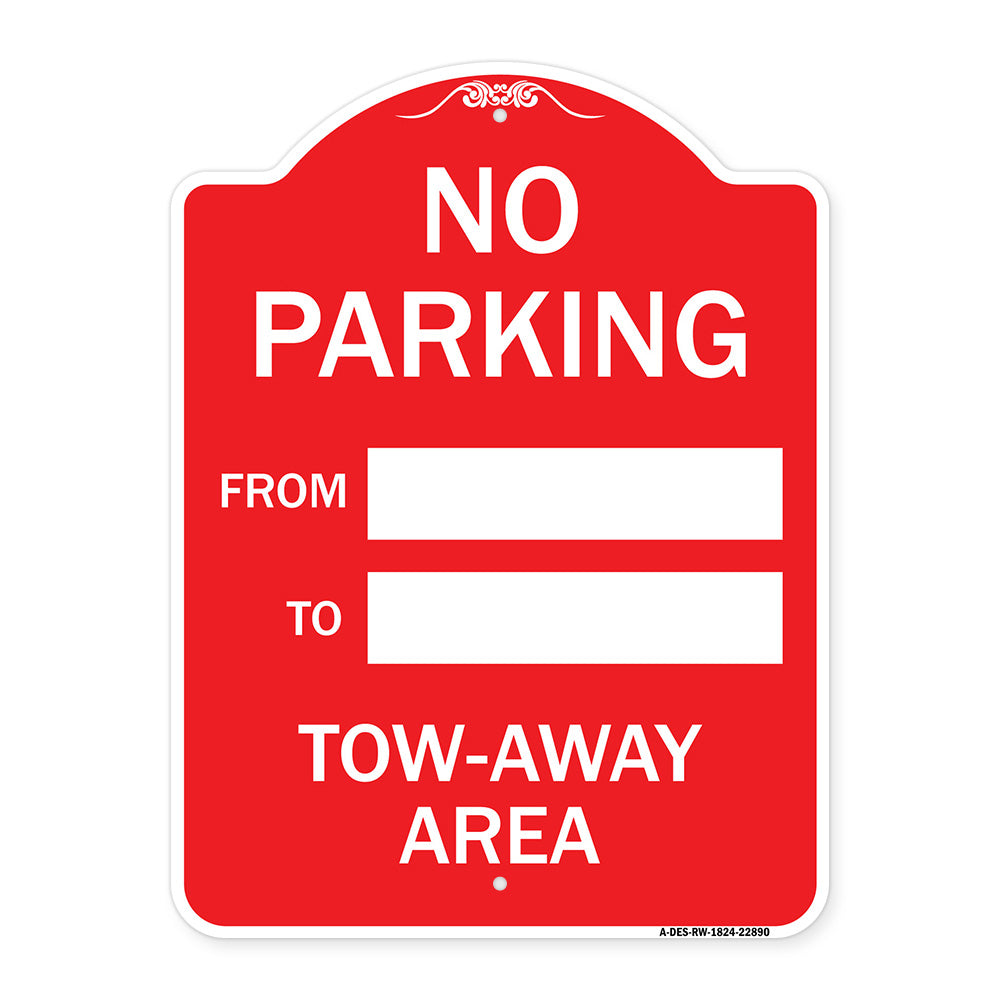 No Parking From - to with Blank Space