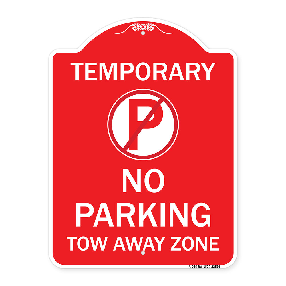 No Parking Tow Away Zone