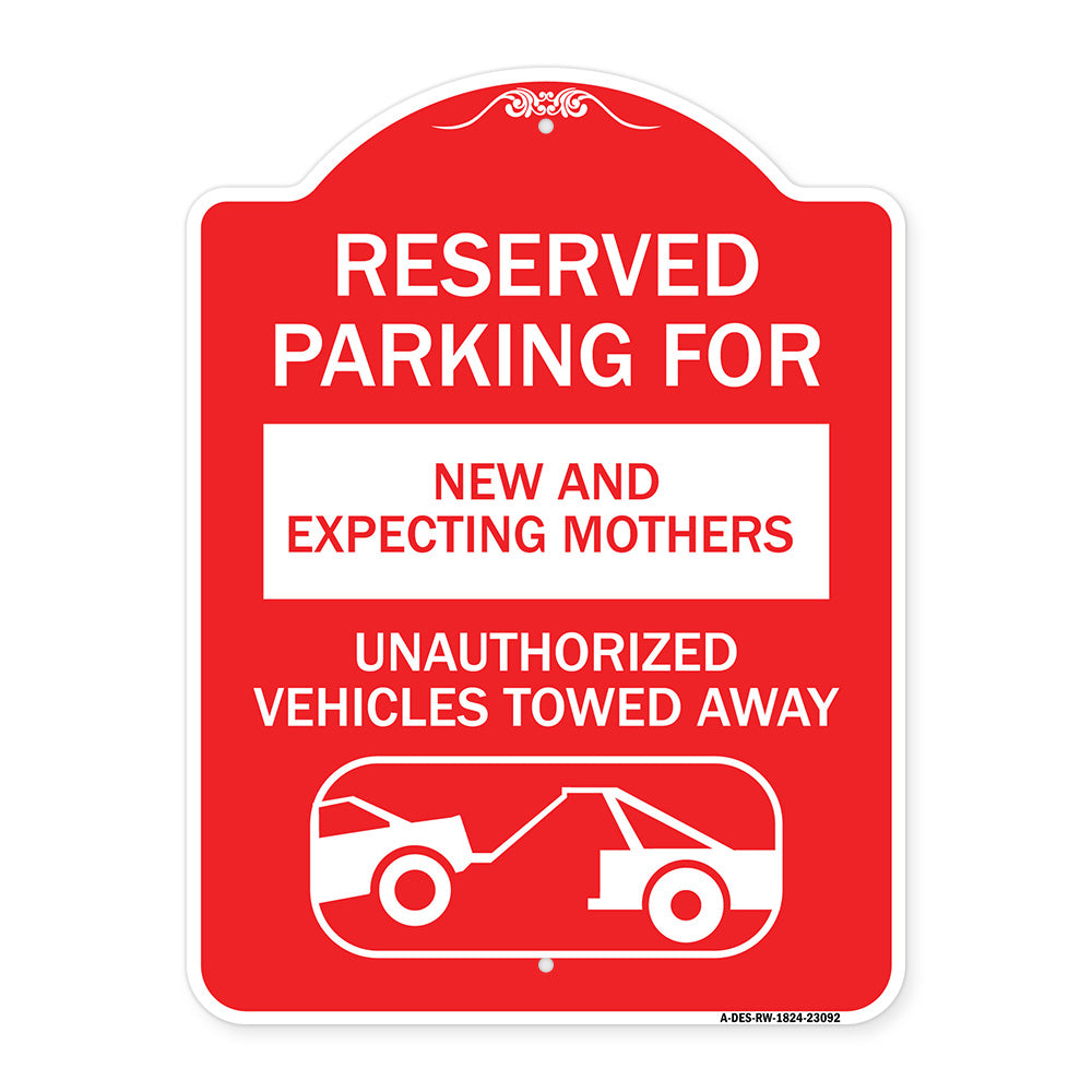 Reserved Parking for New and Expecting Mothers Unauthorized Vehicles Towed Away