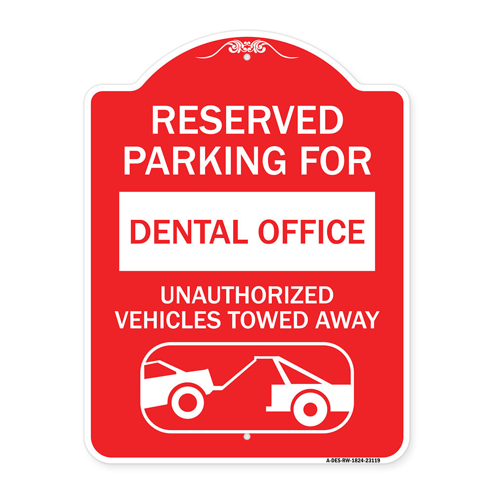 Reserved Parking for Dental Office Unauthorized Vehicles Towed Away (With Car Tow Graphic)