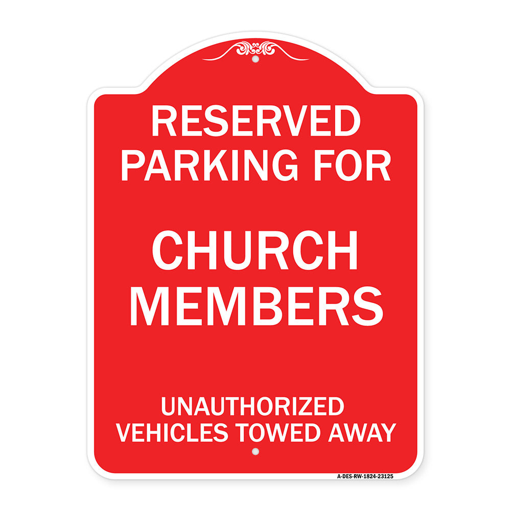 Reserved Parking for Church Members Unauthorized Vehicles Towed Away