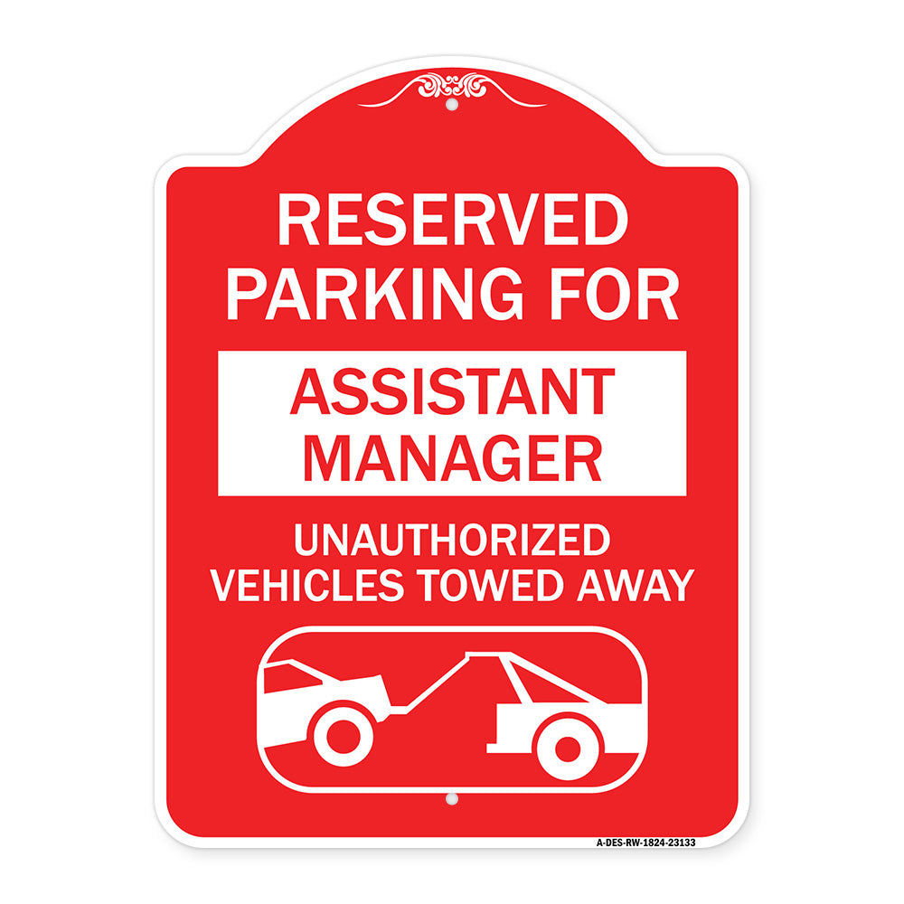 Reserved Parking for Assistant Manager Unauthorized Vehicles Towed Away (With Car Tow Graphic)