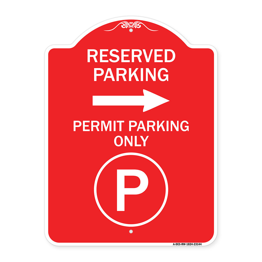 Reserved Parking - Permit Parking Only with Symbol and Right Arrow