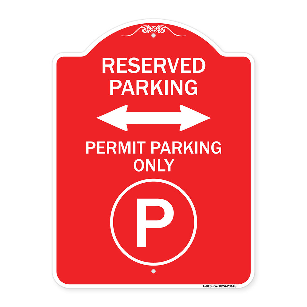Reserved Parking - Permit Parking Only with Symbol and Bidirectional Arrow